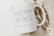 Christian Mug . Faith . Philippians 4:19
