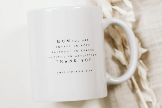 Christian Bible Verse Mug - Mom - Philippians 4:19