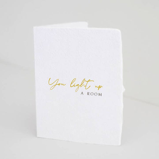 Paper Baristas - "You light up a room." Love Friend Greeting Card