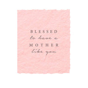 Paper Baristas - "Blessed to have a mother like you" Mother's Day Card