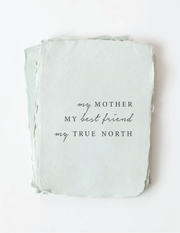 Paper Baristas - "My Mother. My Best Friend. My True North" Mother's Day Card
