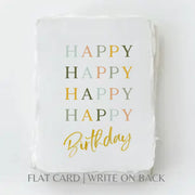 Paper Baristas - "Happy Happy Happy Happy Birthday" Birthday Greeting Card