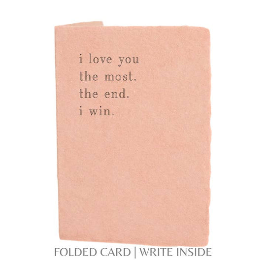 Paper Baristas - "Love you the Most" Letterpress Love Greeting Card