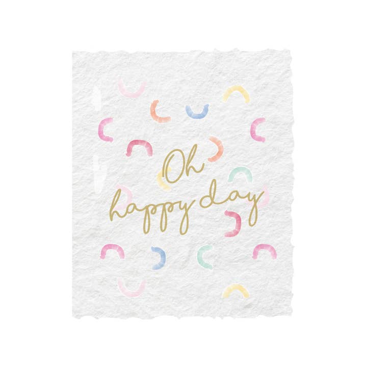 Paper Baristas - "Oh Happy Day" Birthday Celebration Friend Greeting Card