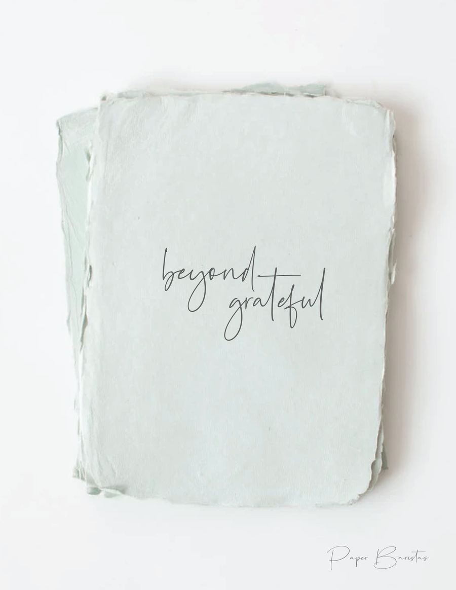 Paper Baristas - "Beyond Grateful"  Thank you Greeting Card